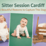 Sitter Session Cardiff: 5 Beautiful Reasons to Capture This Stage